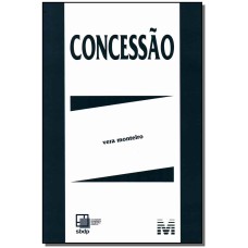 CONCESSÃO - 1 ED./2010