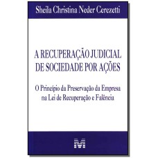 RECUPERAÇÃO JUDICIAL DE SOCIEDADE POR AÇÕES - 1 ED./2012