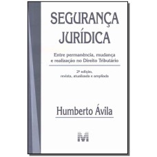 SEGURANÇA JURÍDICA - 1 ED./2012