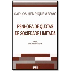 PENHORA DE QUOTAS DE SOCIEDADE LIMITADA - 4 ED./2013