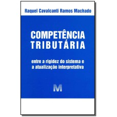 COMPETÊNCIA TRIBUTÁRIA - 1 ED./2014