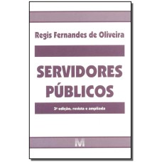 SERVIDORES PÚBLICOS - 3 ED./2015