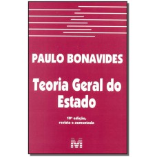 TEORIA GERAL DO ESTADO - 10 ED./2015