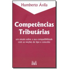 COMPETÊNCIAS TRIBUTÁRIAS - 1 ED./2018