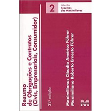 RESUMO DE OBRIGAÇÕES E CONTRATOS (CIVIS, EMPRESARIAIS, CONSUMIDOR) - 32 ED./2019