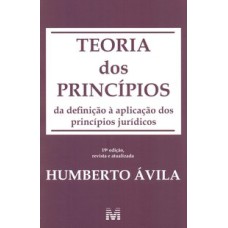 TEORIA DOS PRINCÍPIOS - 19 ED./2019