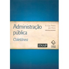 ADMINISTRAÇÃO PÚBLICA - COLETÂNEA