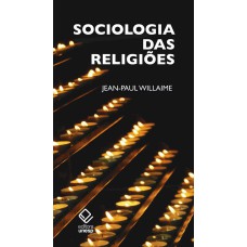 SOCIOLOGIA DAS RELIGIÕES