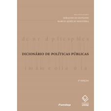 DICIONÁRIO DE POLÍTICAS PÚBLICAS - 2ª EDIÇÃO