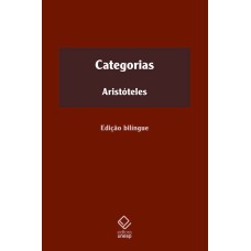 CATEGORIAS - COM PREFÁCIO DE FRANCIS WOLFF