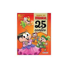 TURMA DA MONICA - 25 CONTOS