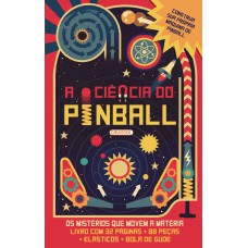 A CIÊNCIA DO PINBALL