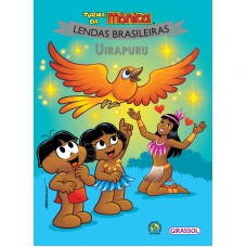 TURMA DA MÔNICA LENDAS BRASILEIRAS - UIRAPURU - VOL. 11