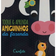 TOQUE & APRENDA - ANIMAIS DA FAZENDA - VOL. 01