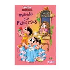 Turma da Mônica - Mundo das princesas