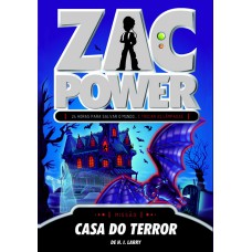 ZAC POWER 18 - CASA DO TERROR