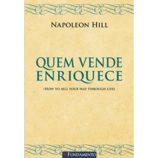 QUEM VENDE ENRIQUECE