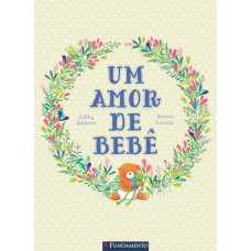 UM AMOR DE BEBÊ