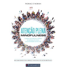 ATENÇÃO PLENA - MINDFULNESS