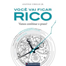 VOCÊ VAI FICAR RICO!