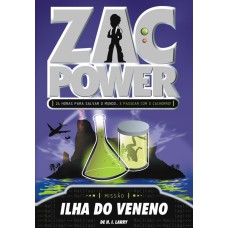 ZAC POWER 01 - MISSAO ILHA DO VENENO - CAMPEÕES