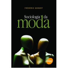 SOCIOLOGIA DA MODA