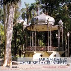 JARDIM DA LUZ - UM MUSEU A CEU ABERTO - 1