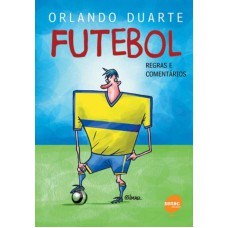 FUTEBOL - REGRAS E COMENTARIOS - 2