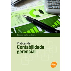 PRÁTICAS DE CONTABILIDADE GERENCIAL