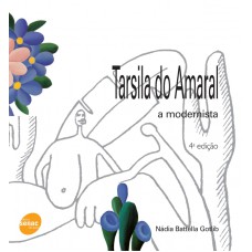 TARSILA DO AMARAL - A MODERNISTA - 4