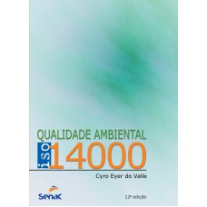 QUALIDADE AMBIENTAL ISO 14000 - 12