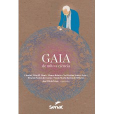 GAIA: DE MITO A CIÊNCIA