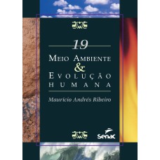 MEIO AMBIENTE & EVOLUÇÃO HUMANA