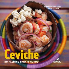 CEVICHE DO PACÍFICO PARA O MUNDO