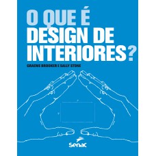 O QUE É DESIGN DE INTERIORES?