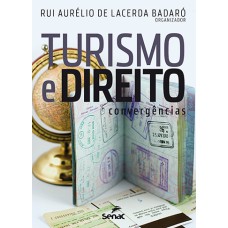 TURISMO E DIREITO: CONVERGÊNCIAS