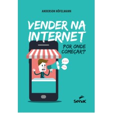 VENDER NA INTERNET: POR ONDE COMEÇAR