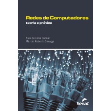 REDES DE COMPUTADORES: TEORIA E PRÁTICA