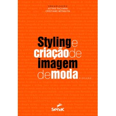 STYLING E CRIAÇÃO DE IMAGEM DE MODA