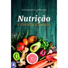 NUTRIÇÃO E DIETÉTICA BÁSICA