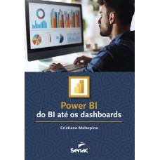 POWER BI: DO BI ATÉ OS DASHBOARDS