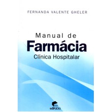 MANUAL DE FARMACIA CLINICA HOSPITALAR