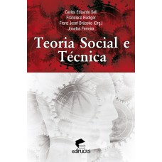 TEORIA SOCIAL E TÉCNICA