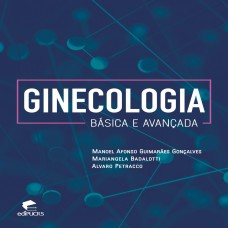 GINECOLOGIA BÁSICA E AVANÇADA