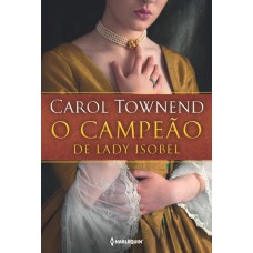 O CAMPEÃO DE LADY ISOBEL