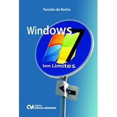 WINDOWS 7 - SEM LIMITES - 1