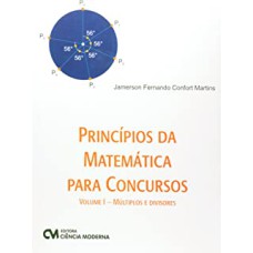 PRINCIPIOS DA MATEMATICA PARA CONCURSOS VOLUME I - MULTIPLOS E DIVISORES - 1