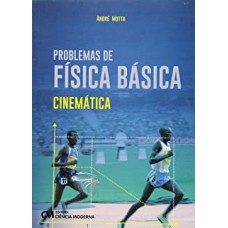 PROBLEMAS DE FISICA BASICA - CINEMATICA - 1