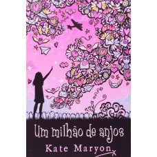 UM MILHÃO DE ANJOS: KATE MARYON