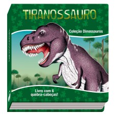 TIRANOSSAURO - QUEBRA-CABEÇA